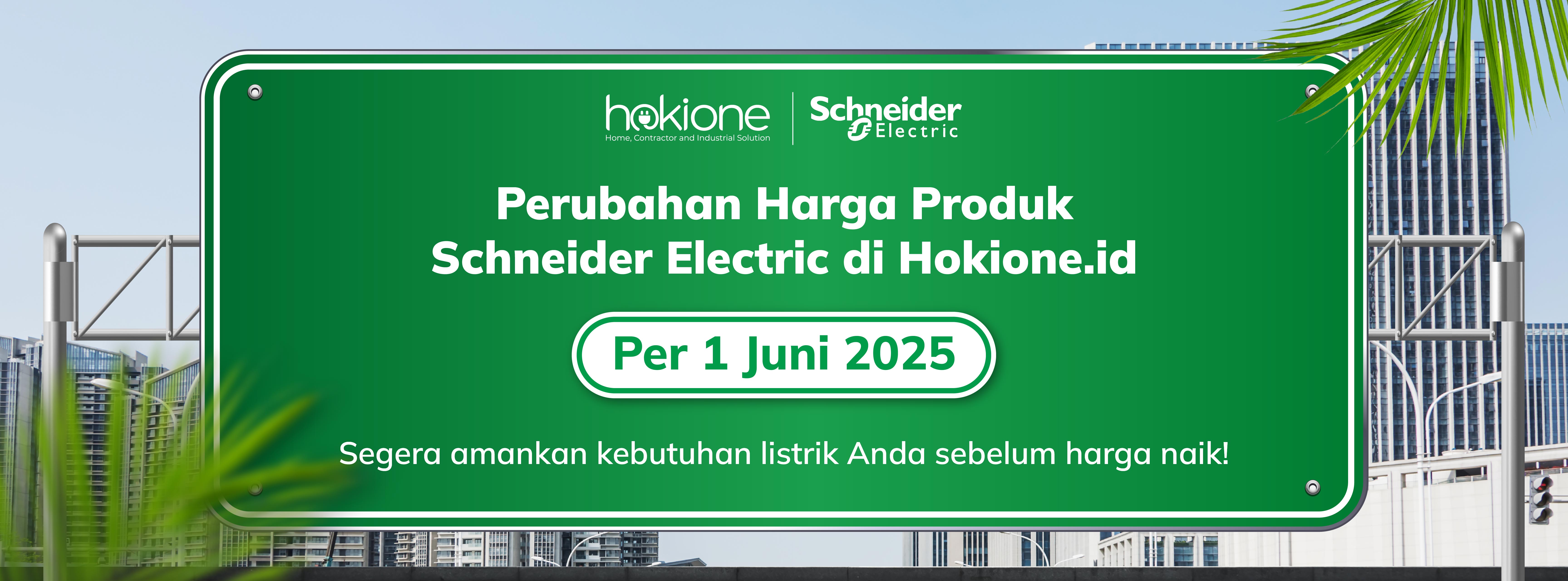 Perubahan Harga Schneider 1 Juni 2025